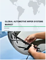 Global Automotive Wiper Systems Market 2018-2022